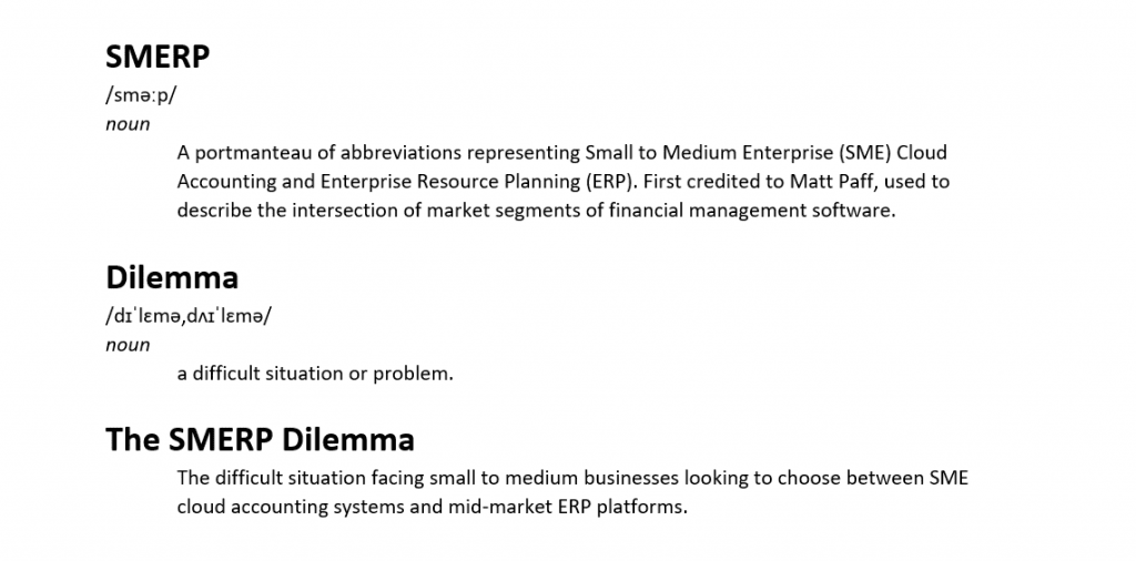 SMERP Dilemma - SME accounting software vs ERP